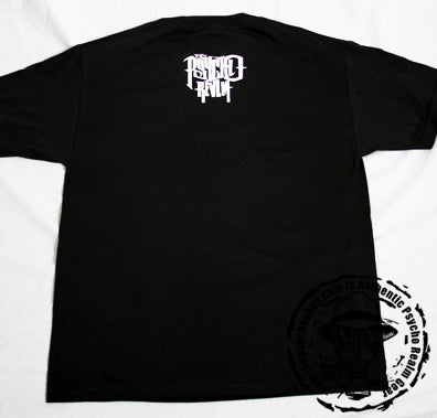 PSYCHO REALM SICK AND INFAMOUS T-SHIRT